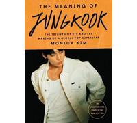 Meaning of Jungkook - NEW Monica Kim 2025