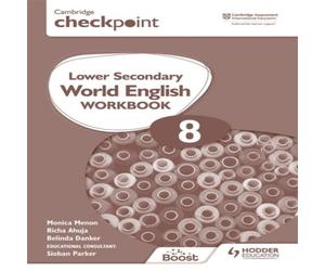 Monica Menon Cambridge Checkpoint Lower Secondary World English Workbook 8 Monica Menon Multicolor