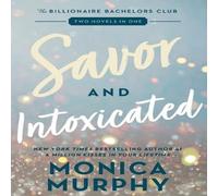 Monica Murphy Savor & Intoxicated Paperback Book Monica Murphy Multicolor