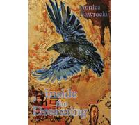 Monica Nawrocki Inside the Dreaming Paperback Book Monica Nawrocki Multicolor