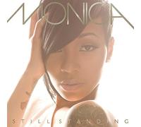 Monica - Still Standing