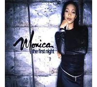 Monica - The First Night