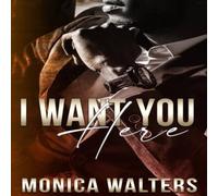 Monica Walters I Want You Here Paperback Book Monica Walters Multicolor