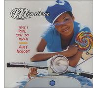 Monica - Why I Love So Much