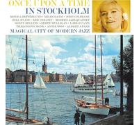 MONICA ZETTERLUND AND HER CONTEMPORARIES - ONCE UPON A TIME IN STOCKHOLM 3CD SET
