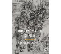 Monica's Overcoat of Flesh