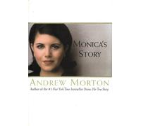 Monica's Story by Andrew Morton (1999-03-30)