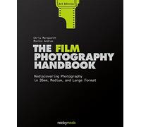 Monika Andrae - Film Photography Handbook 3rd Edition - Hardback - B245z
