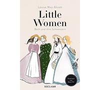 Monika Baark Ke Little Women. Beth und ihre Schwestern: Illustriert v (Hardback)