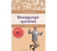 Monika Kaiser Bewegungsquickies: SingLiesel Kompakt. Kurze Geschicht (Paperback)