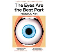 The Eyes Are the Best Part – The Sunday Times bestselling 'Good for Her' K-thriller