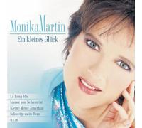 Monika Martin - Ein Kleines Glueck