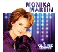 MONIKA MARTIN - GLANZLICHTER CD NEW