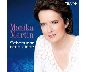 MONIKA MARTIN - SEHNSUCHT NACH LIEBE CD NEW