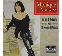 Monique Marvez - Sound Advice for Unsound