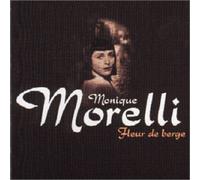 Monique Morelli - Fleur De Berge