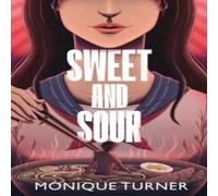 Monique Turner Sweet & Sour Paperback Book Monique Turner Multicolor