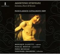 Monique Zanetti; Pascal Bertin; Fons Musicae; Yasunori Imamura - Agostino Steffani - Cantatas, Duets & Sonatas (CD + Catalogue 2009)