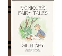 Monique's Fairy Tales