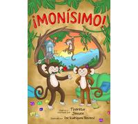 ¡Monísimo!: Las aventuras de la familia de monos