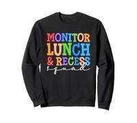 Monitor Lunch & Recess Squad Fun Colors Sweatshirt