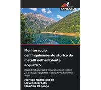 Monitoraggio dell'inquinamento storico da metalli nell'ambiente acquatico