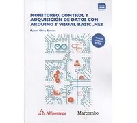 MONITOREO, CONTROL Y ADQUISICIÓN DE DATOS CON ARDUINO Y VISUAL BASIC .NET