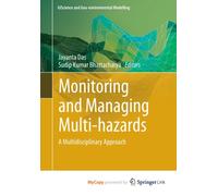 Monitoring and Managing Multi-hazards : A Multidisciplinary Approach