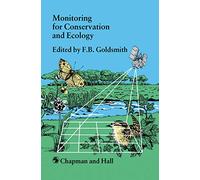 Monitoring for Conservation and Ecology: 3 (Conservation Biology, 3)