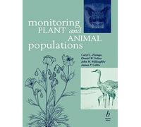 Monitoring Plant and Animal Populations: A Handbook for Field Biologists