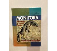 Monitors: the Biology of Varanid Lizards
