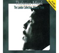 Monk, Thelonious - London Collection, The: Volume Three
