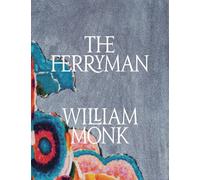 Monk, William - William Monk: The Ferryman