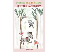 Monkey and the Gang Spotted Lanternfly