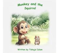 Monkey and the Squirrel