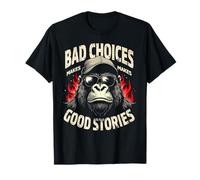 Monkey Bad Choices Make Good Stories T-Shirt