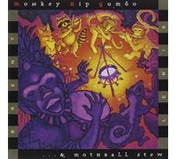 Monkey Hip Gumbo...& Mothball Stew by Brent Lewis (2000-04-05)