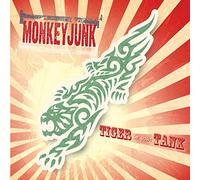 Monkey Junk - Tiger in Your Tank