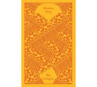 Monkey King: Journey to the West – Penguin Clothbound Classics