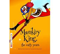 Monkey King: the Early Years (Classic Chinese Tales)