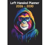 Monkey Left Handed Planner: 5 Year Monthly | Large 60 Month Calendar | Gift For People Who Love Safari Animals, Primate Lovers | Ideal for ... and Busy Individuals | 8.5 x 11 Inches | v1