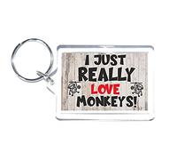 Monkey Lover Gift - I Just Really Love Monkeys - Novelty Keyring - Fun Monkey Present