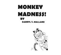 Monkey Madness!