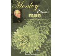 Monkey Puzzle Man: Archibald Menzies, Plant Hunter