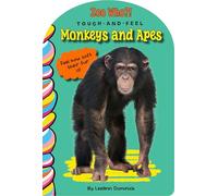 Monkeys and Apes Touch and Feel (Zoo Who? Touch and Feel)