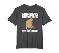 Monkeys Make Me Happy You, Not So Much T-Shirt, Men's Big and Tall, Dark Heather Grey, 4X Tall