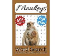Monkeys Word Search Puzzle Book: Word Searches with Easy to Read Print about Monkeys, Tree Climbers, Banana Eaters and Mischief Makers, and More | 6x9 ... and Travel (Wild Animal Puzzle Search Books)