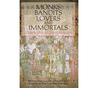 Monks, Bandits, Lovers and Immortals: Eleven Early Chinese Plays