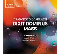 Monks,Christopher - Francesco Scarlatti: Dixit Dominus/Mass