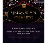 Monks of the Benedictine Abbey - Gregorian Chants